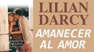 ❤ Amanecer Al Amor ✅ Audiolibro  NOVELAS ROMÁNTICAS H [upl. by Hui324]