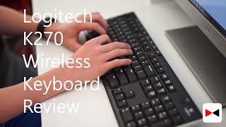 Logitech K270 Wireless Keyboard Review [upl. by Patrich]