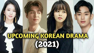 Top 15 upcoming Korean drama in 2021 [upl. by Maleki]