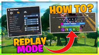 How to use Fortnite Replay Mode  Tutorial [upl. by Yunfei]