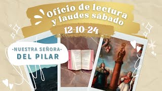 OFICIO DE LECTURA HOY SÁBADO 12 DE OCTUBRE 2024  NUESTRA SEÑORA DEL PILAR [upl. by Darya]