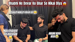 Ayesha Ne Zeeshan Ko Ghar Se Nikala 😭 Zeeshan Rone Laga 😭 Prank On Fokats  Abresh amp Zeeshan [upl. by Esenej384]