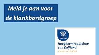 Vrienden van Delfland  Leden voor de klankbordgroep [upl. by Akinhoj]