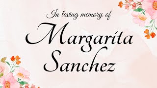 Margarita Sanchez [upl. by Erminia]