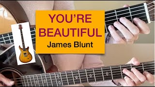 Youre Beautiful  James Blunt [upl. by Sang]