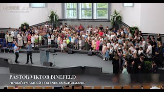 Новый учебный год  Neues Schuljahr Pastor Viktor Binefeld [upl. by Gnus]