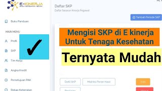 Cara Mengisi SKP dan RHK di E Kinerja Tenaga Kesehatan  PNS amp PPPK [upl. by Dodd]