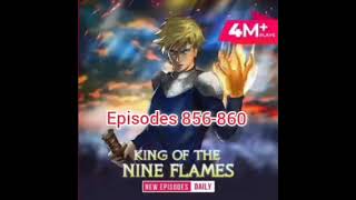 King of the Nine Flames episodes 856860  Pocket FM [upl. by Sitto351]