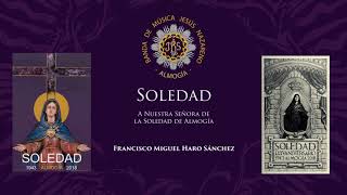 SoledadFrancisco Miguel Haro Sánchez [upl. by Ardeha126]