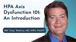 HPA axis dysfunction 101 An Introduction  Rupa Health [upl. by Kcirednek]