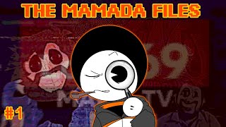 OS MISTÉRIOS DE THE MAMADA FILES   1 [upl. by Attennek62]