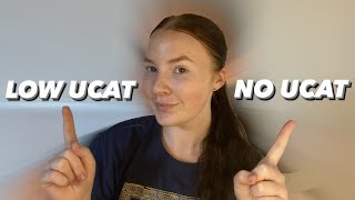 LOW UCAT VS NO UCAT ENTRY  How to get into medical school with a LOW UCAT score [upl. by Ebner]