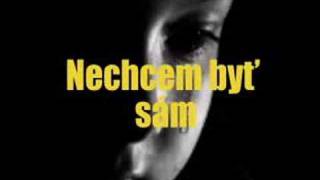 YBA1  NECHCEM BYŤ SAM [upl. by Nodnalb]