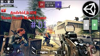 Android amp iOS Game Development Tutorial  Build Unity 3D PUBG TDM amp Counter Strike Mobile Game Clone [upl. by Bricker]