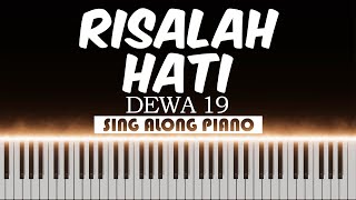 🎹 Risalah Hati  Dewa 19  Piano Karaoke 🎹 [upl. by Haikan230]