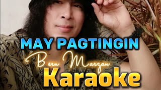 Karaoke MAY PAGTINGIN  Bern Marzan [upl. by Gavette814]