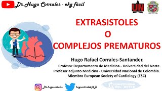 EXTRASISTOLES O COMPLEJOS PREMATUROS [upl. by Sivrep931]