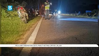 Pelajar tingkatan satu maut ketika lintas jalan [upl. by Dang]