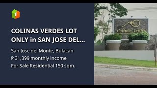 COLINAS VERDES LOT ONLY in SAN JOSE DEL MONTE BULACAN [upl. by Raymund762]