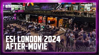 ESI London 2024  Esports Video Games amp Creators  After Movie [upl. by Ettennig]