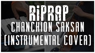 RIPRAP  Chanchion Saksan Instrumental Cover DEMO [upl. by Margherita]