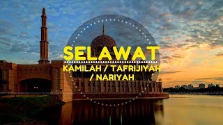 Selawat Tafrijiyah  Kamilah  Nariyah Adham [upl. by Niltac]