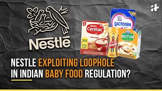 Why Is Nestlé Adding High Levels Of Sugar In Indian Baby Foods But Not In Europe [upl. by Mersey]