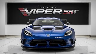 2025 Dodge Viper SRT Revealed The Ultimate American Muscle Car Full Review [upl. by Ahseal]