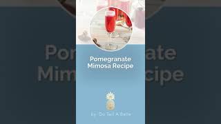 How to Make a Pomegranate Mimosa Recipe  Easter Brunch Ideas [upl. by Borszcz]