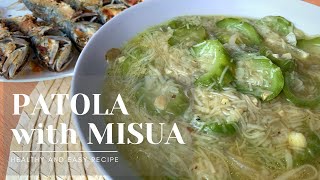 GINISANG PATOLA WITH MISUA  Easy and Healthy Recipe [upl. by Ettenoitna868]