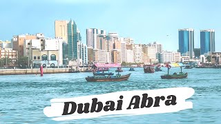 Dubai Abra Ride  Awesome Dubai Boat ride on Dubai Creek  Burdubai to Gold Souk in 1 dirham only [upl. by Nomolos]