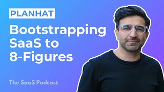 401 Planhat Bootstrapping an Enterprise SaaS to 8Figures ARR  with Kaveh Rostampor [upl. by Frieder]