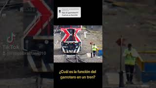 CONOCE CUAL ES LA FUNCIÓN DEL GARROTERO EN EL TREN [upl. by Ydarb]