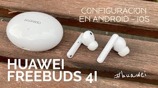 FreeBuds 4i Análisis y experiencia  Configuración  Instalación Android  IOS [upl. by Kata]