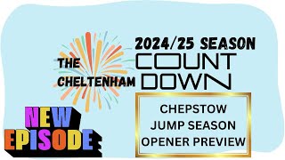 202425 SEASON  Chepstow Jumps Opener amp Ffos Las Tips [upl. by Bobseine183]