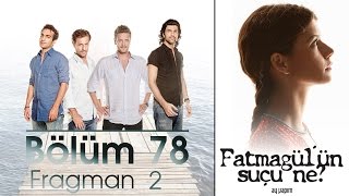 Fatmagülün Suçu Ne 78Bölüm Fragmanı 2 [upl. by Curt]