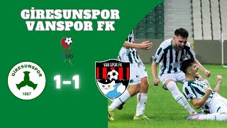 TFF 2LİG  GİRESUNSPOR 11 VANSPOR FK MAÇİ [upl. by Evslin]