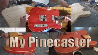 My Pinecaster Guitar Build [upl. by Tedmann]