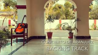 Concierto De Aranjuez Backing Track [upl. by Attenra]