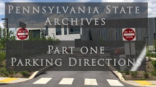 Pennsylvania State Archives  Parking Directions [upl. by Eisenhart]