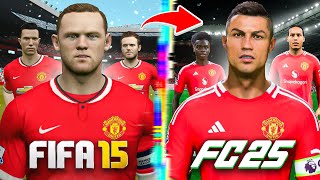 I Rebuild Manchester United From FIFA 15 to FC 25 [upl. by Wamsley]