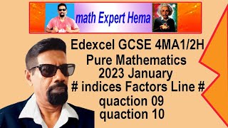 how to do Edexcel GCSE pure 4MA12H 2023 january qua 9  10 indices factors straight line area [upl. by Nasar]