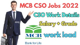 MCB CSO Jobs 2022 full details  CSO work in bank and Salary [upl. by Kyne]