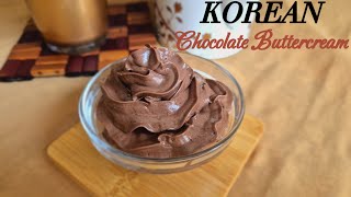 Easy 4 ingredients chocolate buttercream  Korean Chocolate Buttercream [upl. by Gibbon]