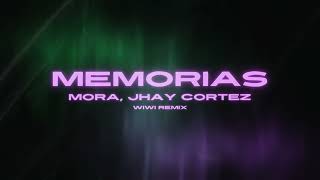 Mora Jhay Cortez  MEMORIAS Wiwi Tech House Remix [upl. by Ahsinyd50]