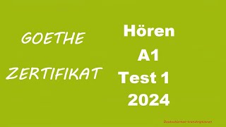 Goethe Zertifikat A1 Hören  2024  Test 1 [upl. by Zurheide]