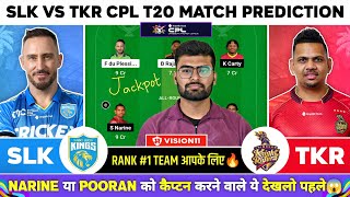 SLK vs TKR Dream11 SLK vs TKR Dream11 Prediction SLK vs TKR Team Today CPL T20 Dream11 Team Today [upl. by Nabala]