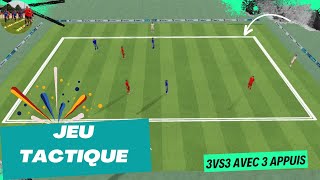 Jeu tactique de 3vs3 avec 3 appuis [upl. by Zampardi]