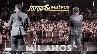 Jorge amp Mateus  Mil Anos  Novo DVD Live in London  Clipe Oficial [upl. by Hilar]