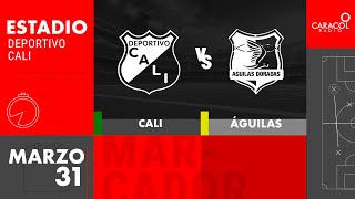 EN VIVO  Cali vs Águilas Doradas  Liga Colombiana por el Fenómeno del Fútbol [upl. by Camilo200]